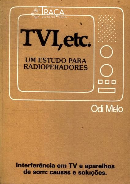 Tvi, Etc.
