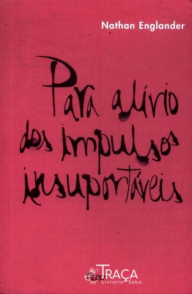 Para Alívio Dos Impulsos Insuportáveis