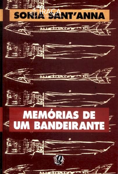 Memórias De Um Bandeirante