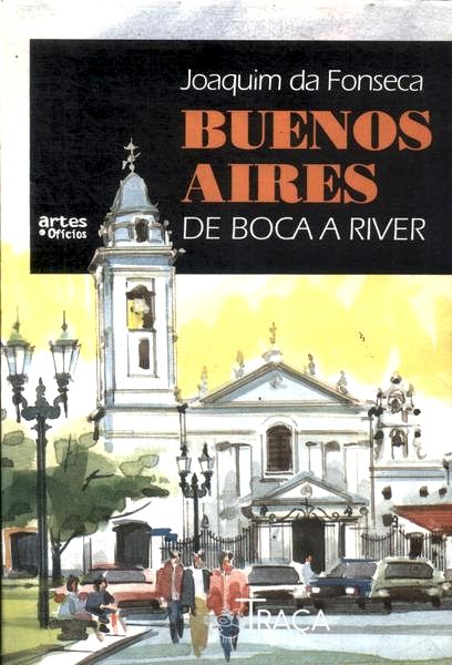 Buenos Aires: de Boca a River