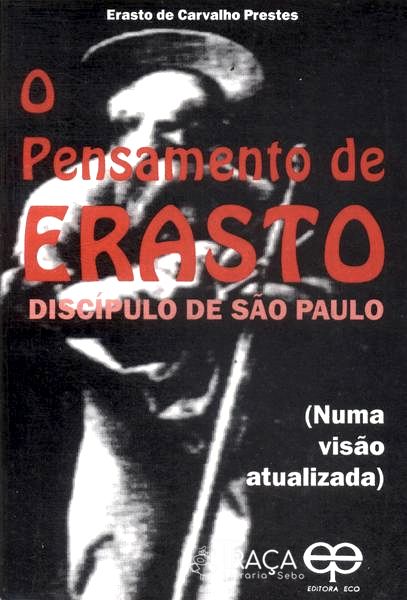 O Pensamento de Erasto