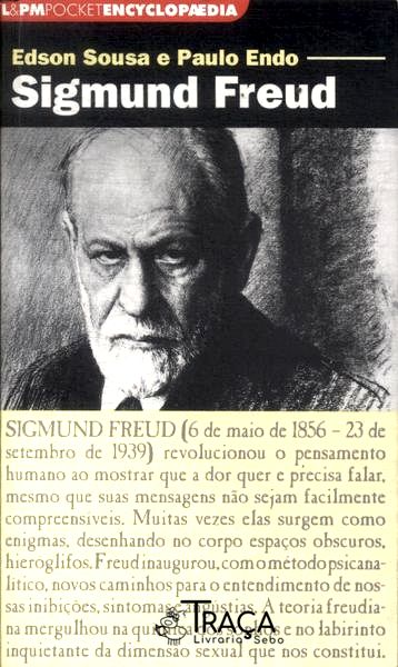Sigmund Freud: Ciência Arte E Política