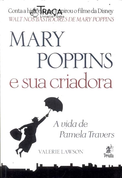 Mary Poppins e Sua Criadora