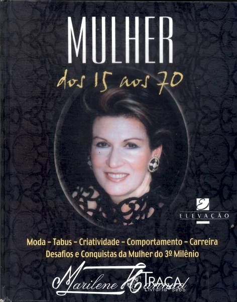 Mulher dos 15 Aos 70