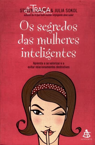 Os Segredos das Mulheres Inteligentes