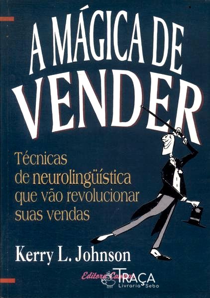 A Mágica de Vender