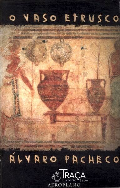 O Vaso Etrusco
