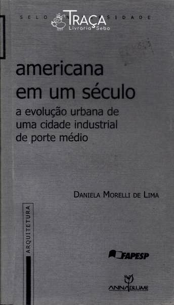 Americana em Um Século