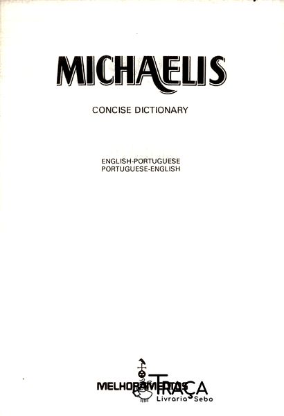 Michaelis Dicionário Prático Inglês-português Português-inglês (1989)
