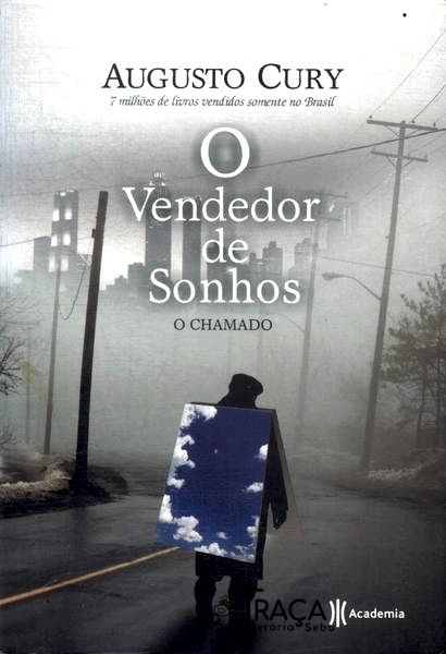 O Vendedor De Sonhos: O Chamado