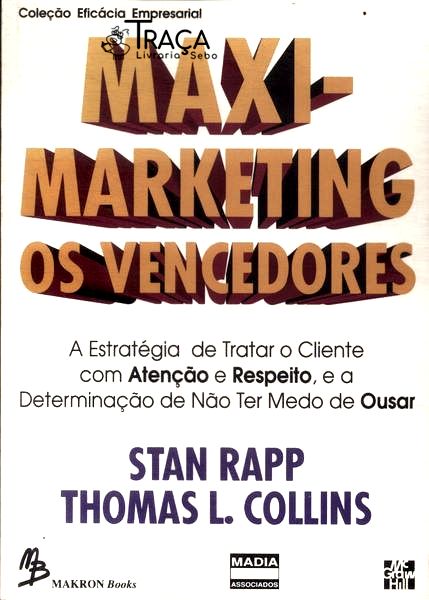 Maximarketing: os Vencedores
