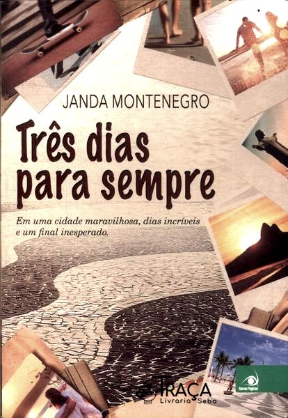 Três Dias Para Sempre
