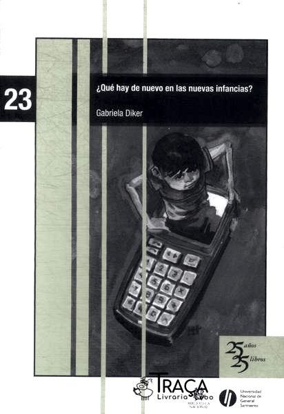Qué Hay de Nuevo En Las Nuevas Infancias?