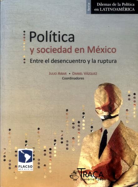 Política Y Sociedad En México