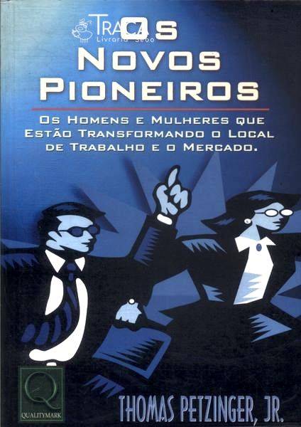 Os Novos Pioneiros