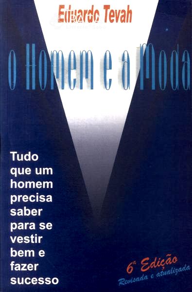 O Homem e a Moda