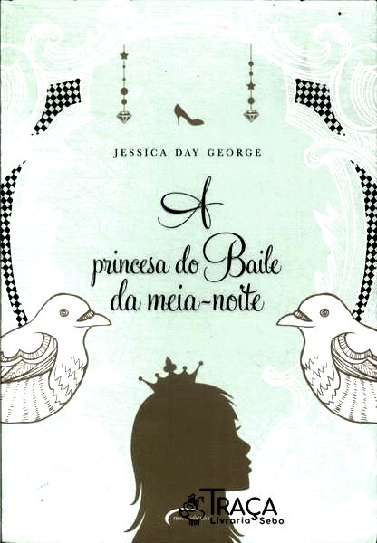 A Princesa Do Baile Da Meia-Noite