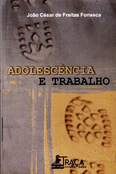 Adolescência E Trabalho