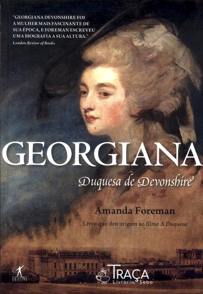 Georgiana: Duquesa de Devonshire