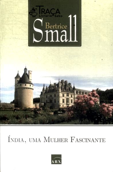 Índia Uma Mulher Fascinante