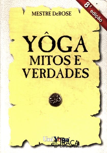 Yoga Mitos e Verdades
