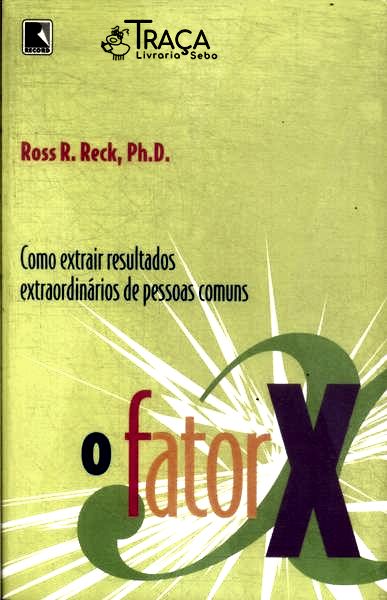 O Fator X