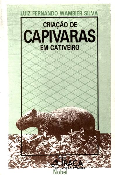 Criação de Capivaras em Cativeiro
