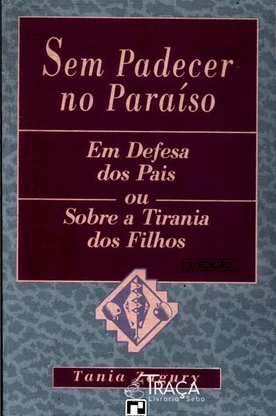 Sem Padecer No Paraíso