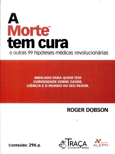 A Morte Tem Cura