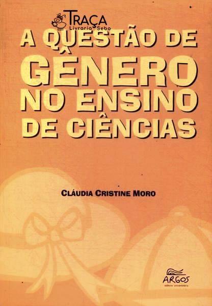 A Questão de Gênero No Ensino de Ciências