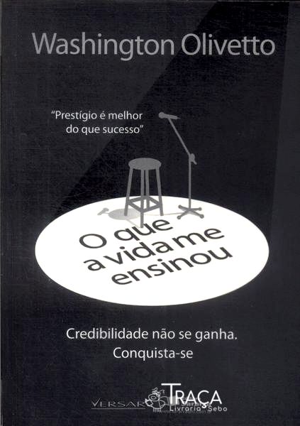 O Que a Vida Me Ensinou