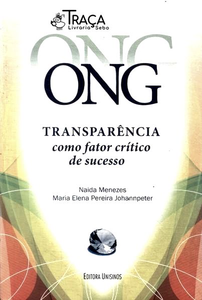 Ong: Transparência Como Fator Crítico de Sucesso