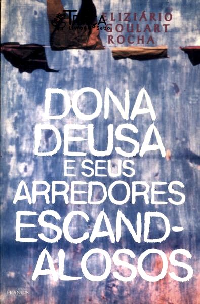 Dona Deusa E Seus Arredores Escandalosos