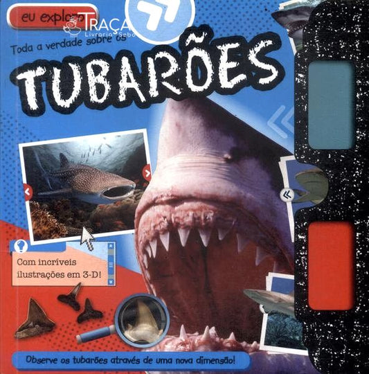 Toda A Verdade Sobre Os Tubarões (não Acompanha Óculos 3d)