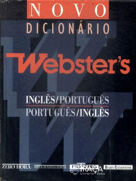 Novo Dicionário Websters Inglês-português Português-inglês (1998)