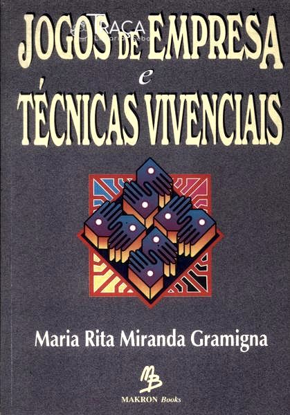 Jogos de Empresa e Técnicas Vivenciais