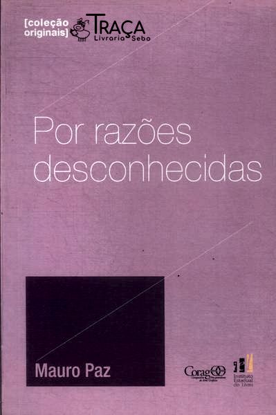 Por Razões Desconhecidas