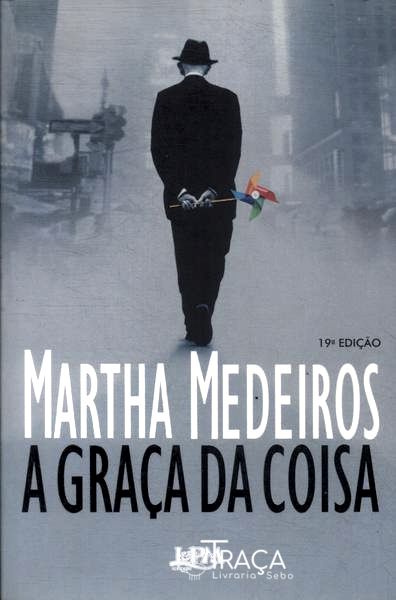 A Graça da Coisa
