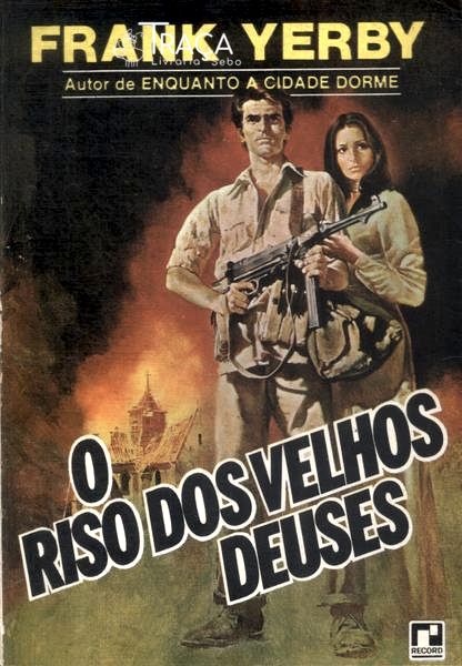 O Riso Dos Velhos Deuses
