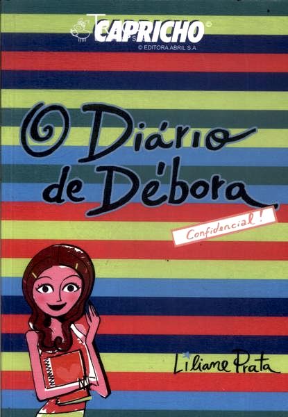 O Diário De Débora. Confidencial!