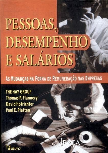 Pessoas, Desempenho e Salários
