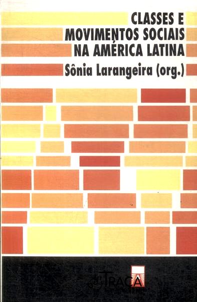 Classes E Movimentos Sociais Na América Latina