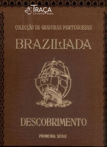 Braziliada: Descobrimento
