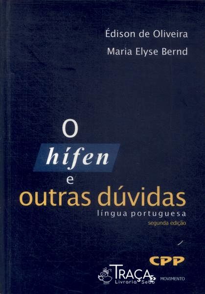 O Hífen e Outras Dúvidas (2001)