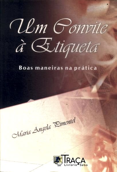 Um Convite À Etiqueta