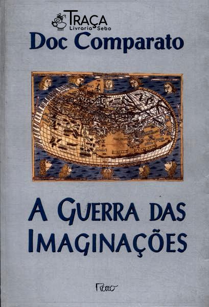 A Guerra Das Imaginações