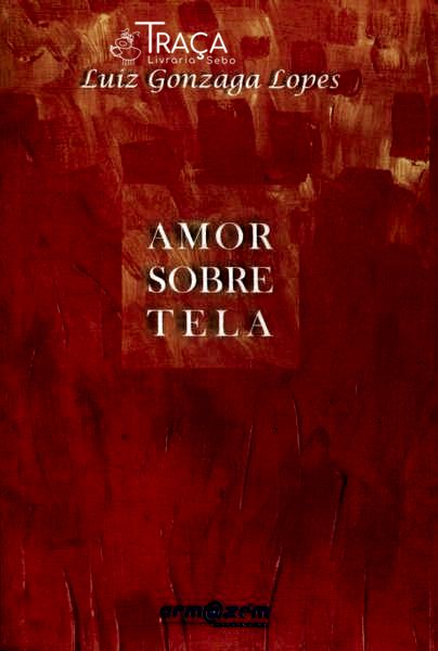 Amor Sobre Tela