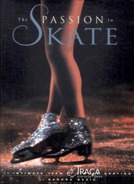 The Passion To Skate