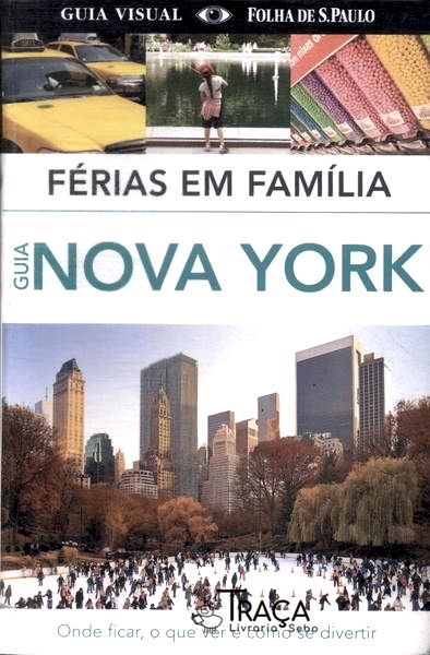 Guia Visual Folha de São Paulo: Férias em Família, Guia Nova York (2013)