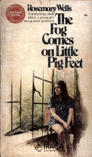 The Fog Comes On Little Pig Feet